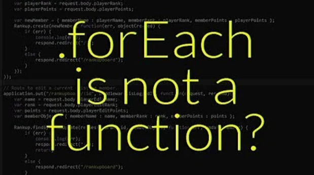 Resolve TypeError: forEach not a function in JavaScript